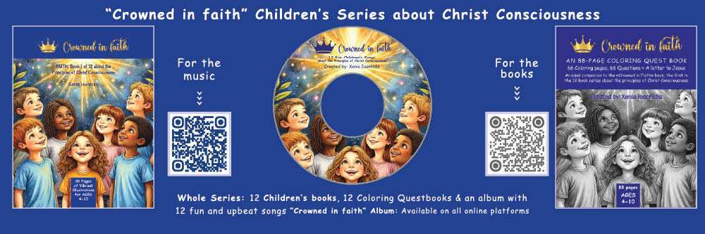 Crowned in faith is a children's book series about Christ Consciousness